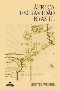 África – Escravidão – Brasil